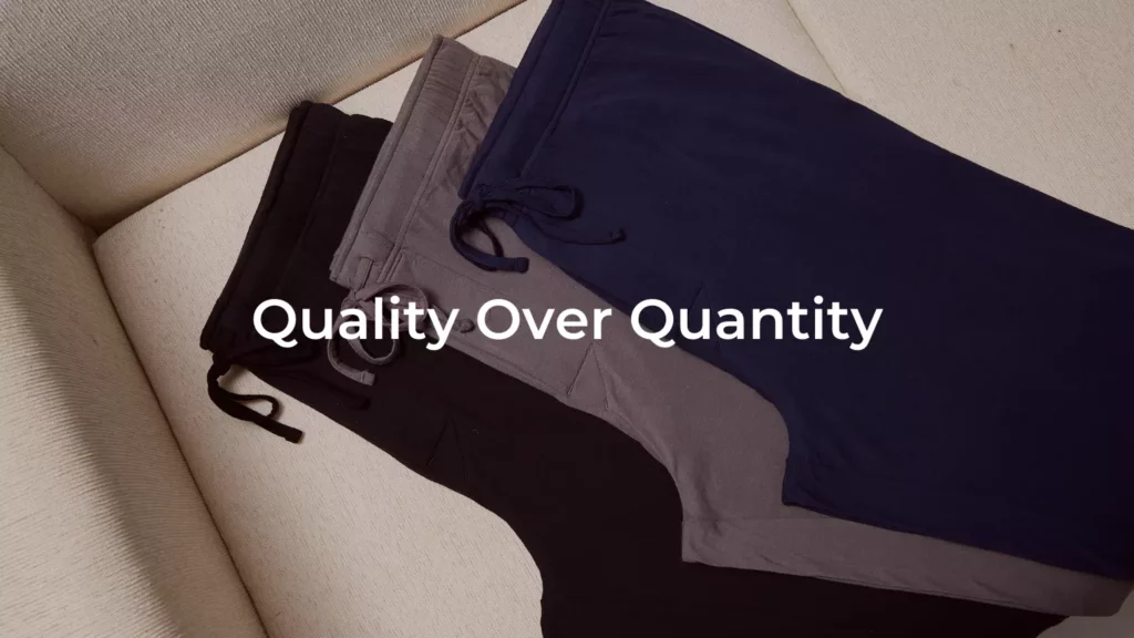 Buy quality clothes that last